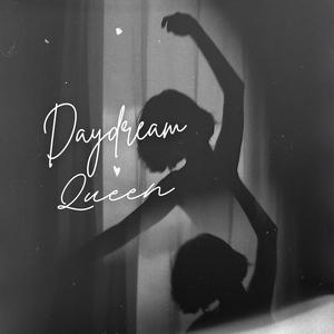 Daydream Queen