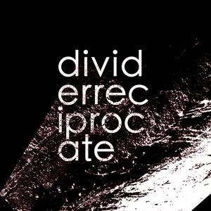 Reciprocate (Caustic Remix)