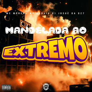 Mandelada ao Extremo