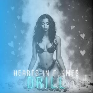 Hearts In Flames Drill