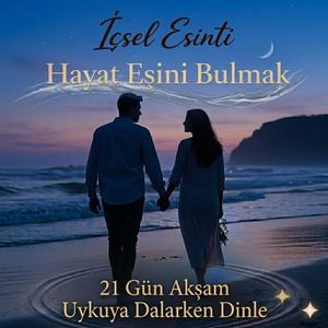 Hayat Eşinize Davet - 21 Gün Akşam dinle