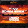 HeavyWeight - Pod Jednym Niebem