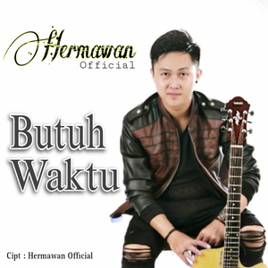 Butuh Waktu