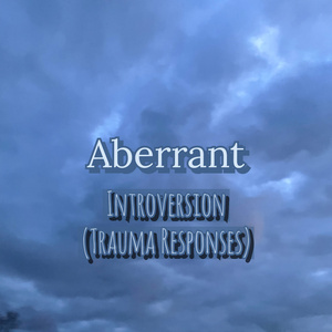 Introversion (Trauma Responses)