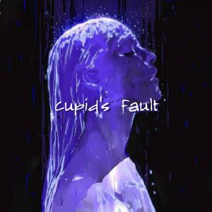 Cupid's fault