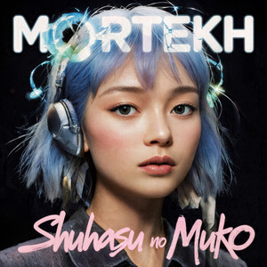 Shuhasu No Muko (Original Mix)