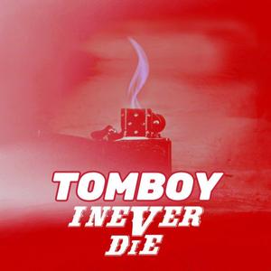 TOMBOY（男人婆）