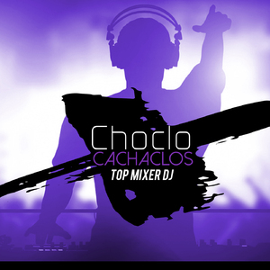 Choclo Cachaclos (Remix)