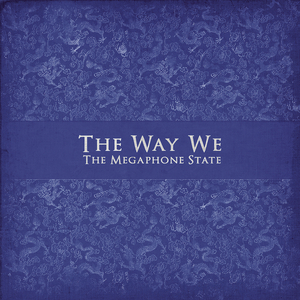 The Way We