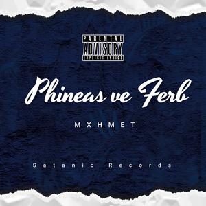 Phineas ve Ferb