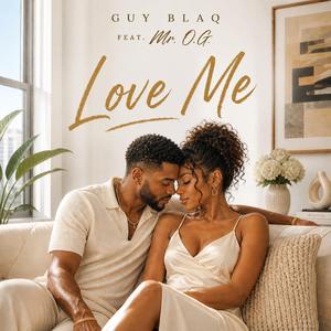 Lov e Me (feat. Mr. O.G.)