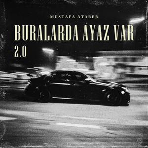 Buralarda Ayaz Var