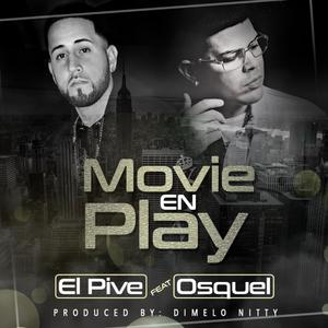 Movie en Play (feat. Osquel)