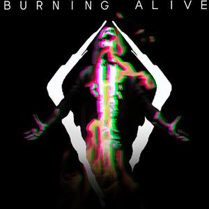 Burning Alive