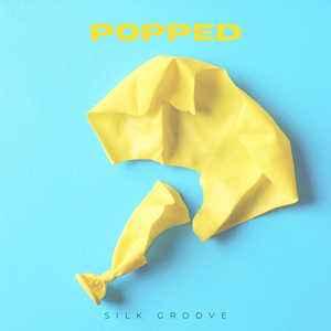 Popped