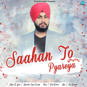 Saahan to Pyareya