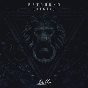 Petrunko (Remix)