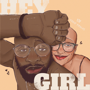 Hey Girl