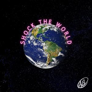 Shock The World