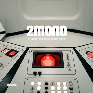 In Your Face (One Phaze Remix)