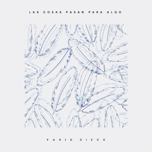 Las Cosas Pasan para Algo