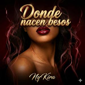DONDE NACEN BESOS
