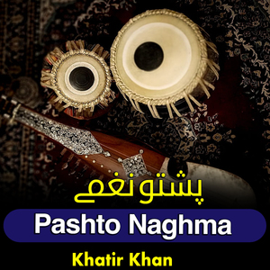 Pashto Naghma