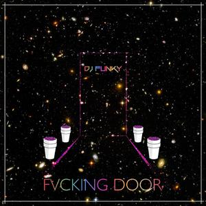 FVCKING DOOR