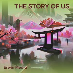 The Story of Us