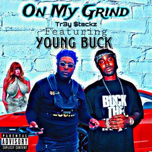 On My Grind (feat. Young Buck)