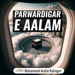 Parwardigar E Aalam