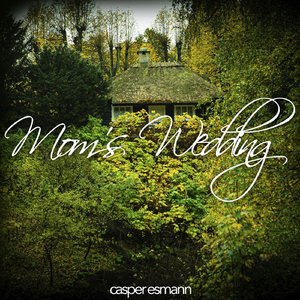 Mom's Wedding (Nylon String Version)