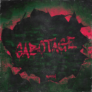 SABOTAGE