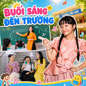 Buổi Sáng Đến Trường
