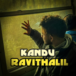 Kandu Ravithalil