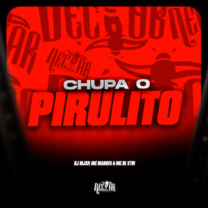 Chupa o Pirulito