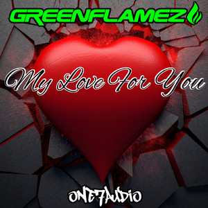 My Love For You (Original Mix)