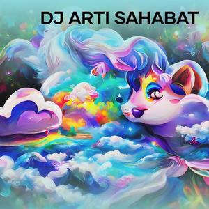 Dj Arti Sahabat