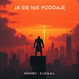 JA SIĘ NIE PODDAJĘ!