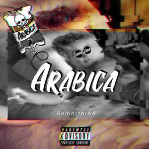 Arabica (feat. Joanne D, Edison & Mac Rudolf) (Remastered)