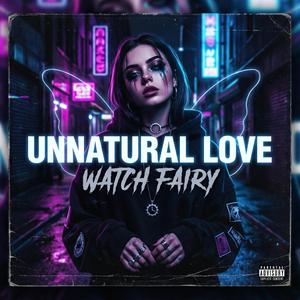 Unnatural Love