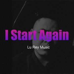 I Start Again