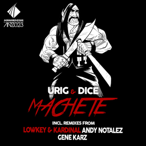 Machete (Andy Notalez Remix)