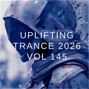 Uplifting Trance 2025, Vol. 145 (Uplifting TRANCE Mix 2026)