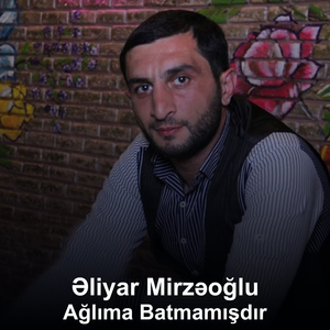 Ağlıma Batmamışdır