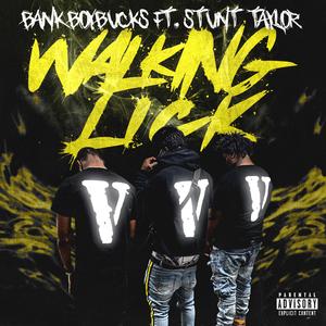 Walking Lick (feat. Stunt Taylor)