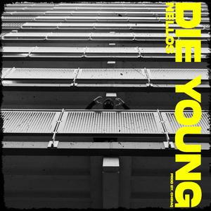 Die Young