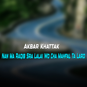 Qasam Da Der Wokhtona Woshal Ka Ledali Ma We