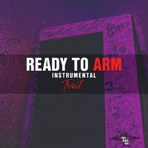 Ready to Arm (Instrumental)