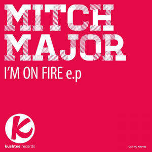 I'm On Fire (Original Mix)